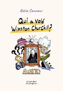 Couverture du livre qui a volé Winston Churchill?