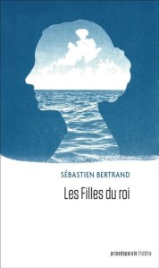 Couverture du livre Les Filles du roi